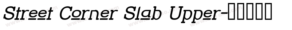 Street Corner Slab Upper字体转换